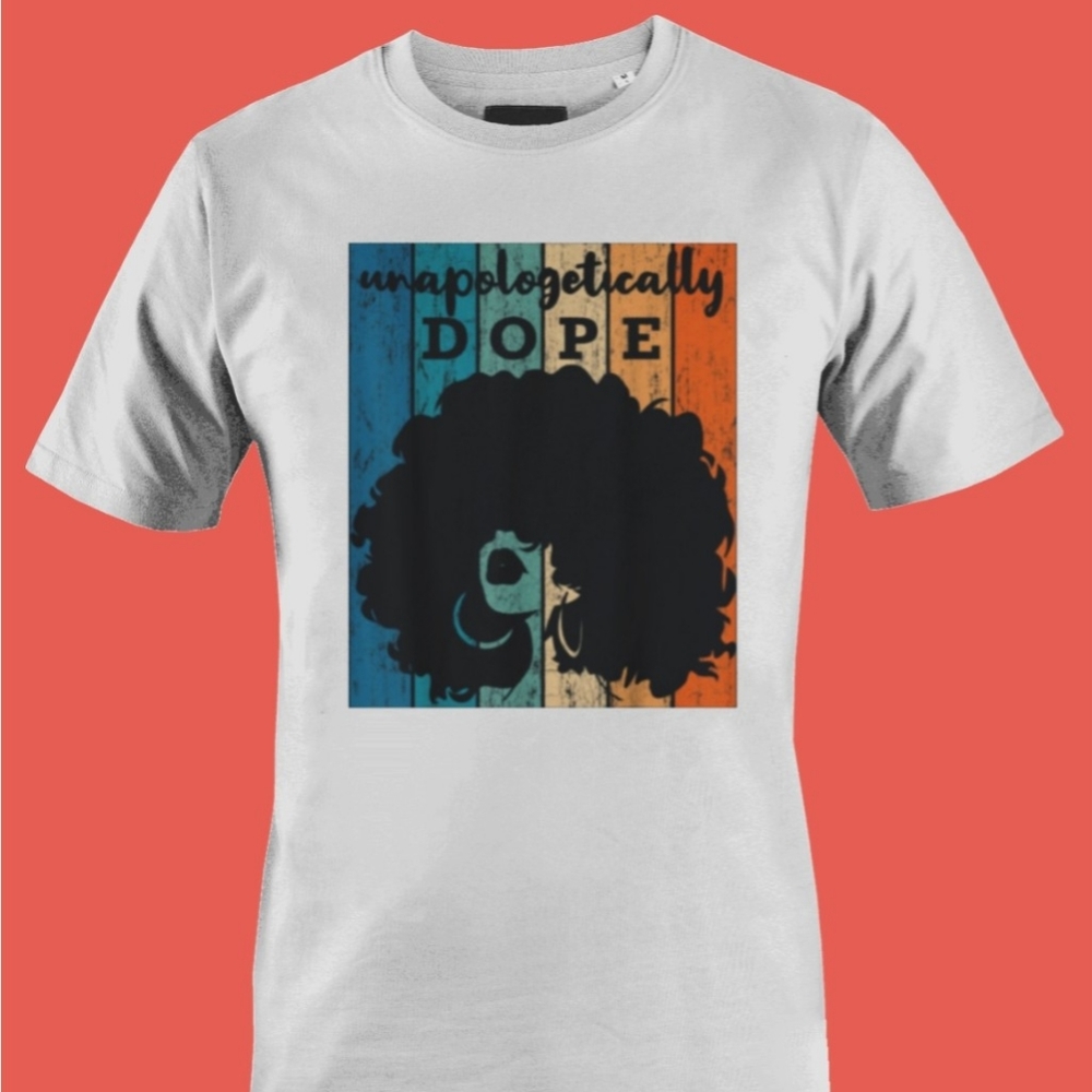 "Unapologetically Dope" Tee - Picture 3 of 3